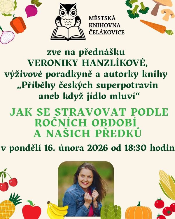 Přednáška Jak se stravovat podle ročních období a našich předků - Veronika Hanzlíková